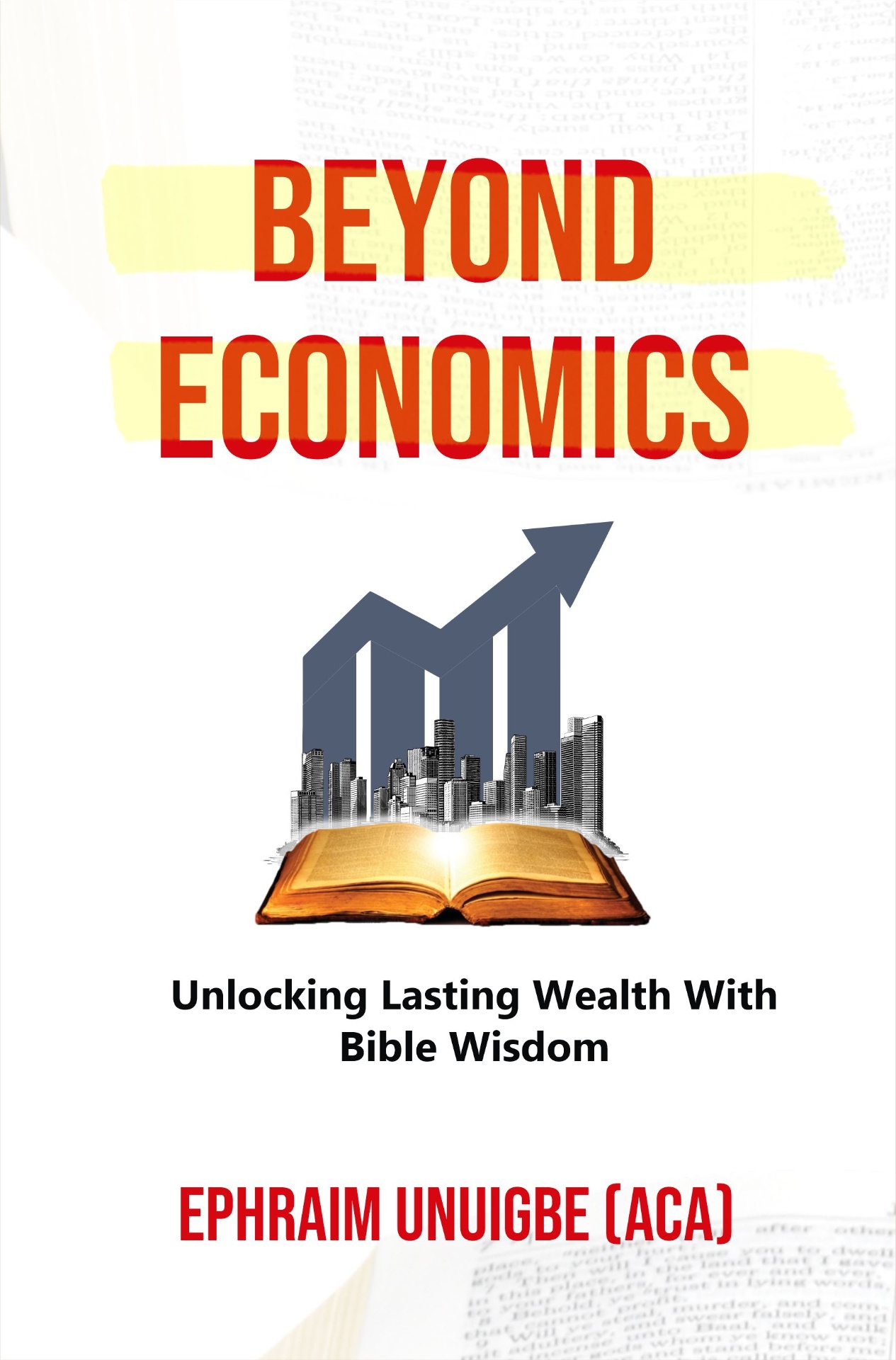 Ephraim Unuigbe Beyond Economics book cover — Finance (Career Professional Series, financial literacy)